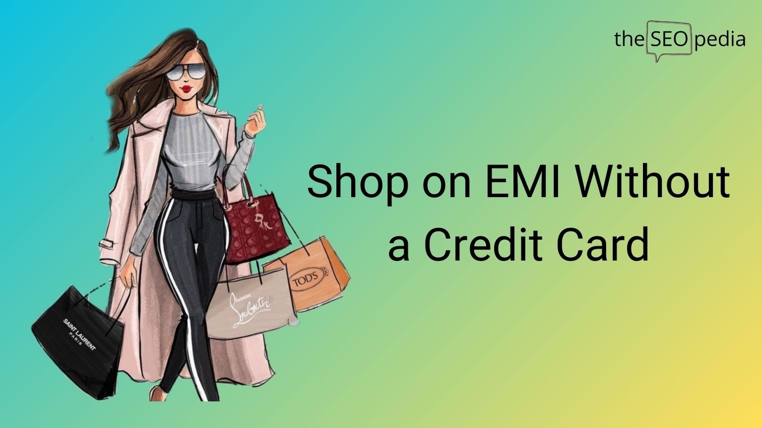Shop on EMI Without a Credit Card