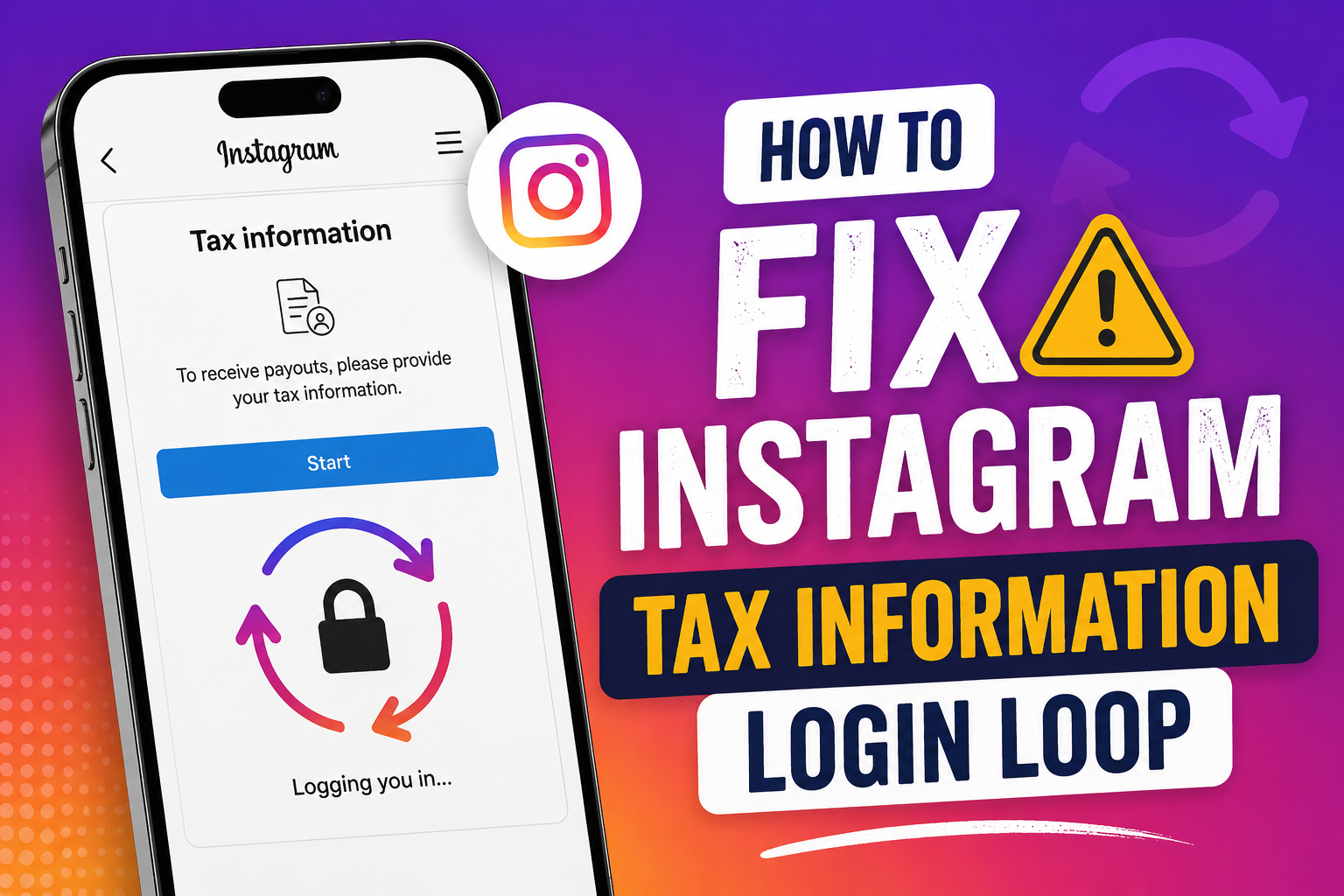 Fix the Instagram Tax Information Login